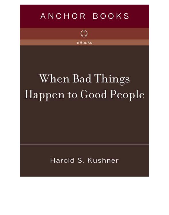 When Bad Things Happen to Good People