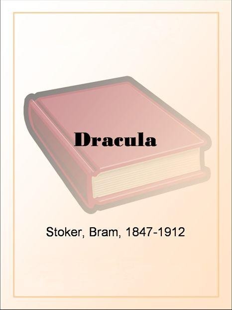 Dracula by Bram Stoker